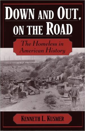 Book Down and Out, on the Road: The Homeless in American History free