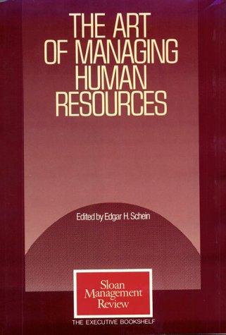 Book The Art Of Managing Human Resources (the Executive Bookshelf/sloan Management Review) free