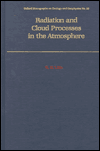 Book Radiation and Cloud Processes in the Atmosphere: Theory, Observation and Modeling (Oxford Monographs on Geology and Geophysics) free