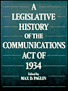 Book A Legislative History Of The Communications Act Of 1934 free