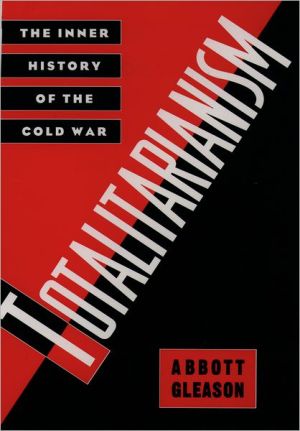 Book Totalitarianism: The Inner History of the Cold War free
