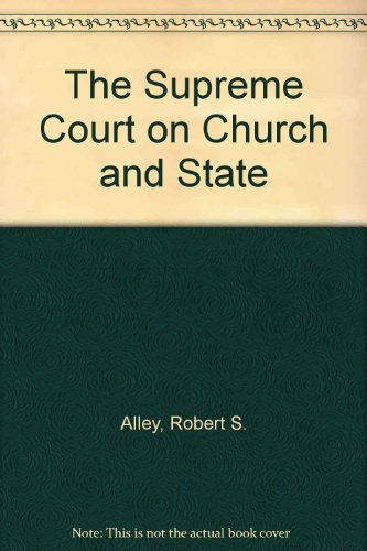 Book The Supreme Court on Church and State free