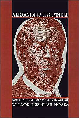 Book Alexander Crummell: A Study of Civilization and Discontent free