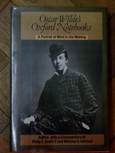 Book Oscar Wilde's Oxford Notebooks: A Portrait of Mind in the Making free
