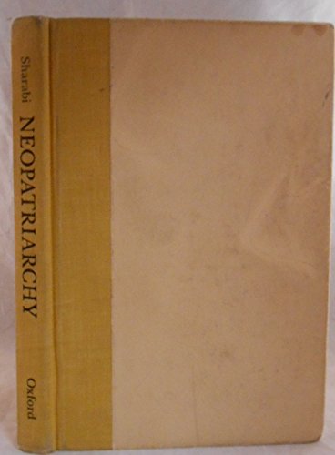 Book Neopatriarchy: A Theory of Distorted Change in Arab Society free