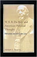 Book W. E. B. Du Bois and American Political Thought: Fabianism and the Color Line free