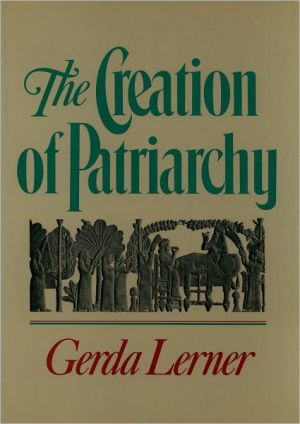 Book The Creation of Patriarchy (Women and History; V. 1) free