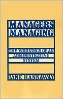 Book Managers Managing: The Workings of an Administrative System free