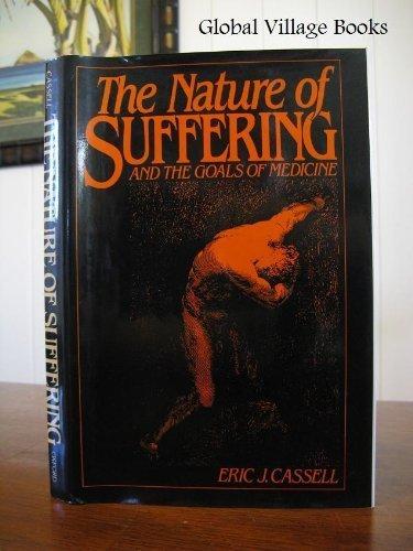 Book The Nature of Suffering and the Goals of Medicine free