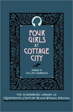 Book Four Girls at Cottage City (The Schomburg Library of Nineteenth-Century Black Women Writers) free