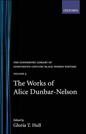 Book Works Of Alice Dunbar-nelson, Vol. 3 free