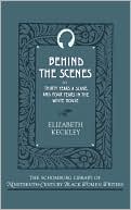 Book Behind the Scenes: Or, Thirty Years a Slave, and Four Years in the White House (The Schomburg Library of Nineteenth-Century Black Women Writers) free