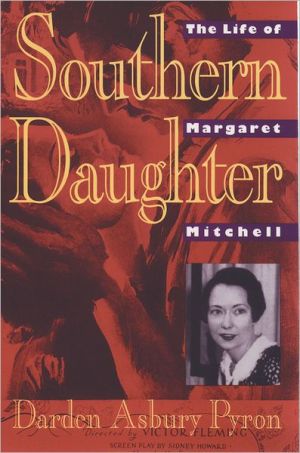 Book Southern Daughter: The Life of Margaret Mitchell free