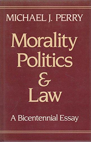 Book Morality, Politics, and Law: A Bicentennial Essay free