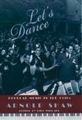 Book Let's Dance: Popular Music in the 1930s free