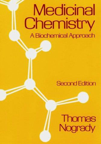 Book Medicinal Chemistry: A Biochemical Approach free