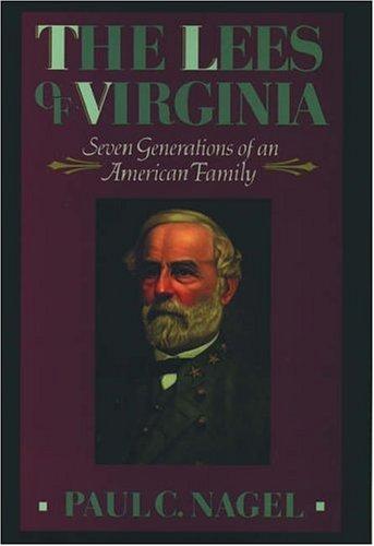 Book The Lees of Virginia: Seven Generations of an American Family free