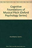 Book Cognitive Foundations of Musical Pitch (Oxford Psychology Series, 17) free