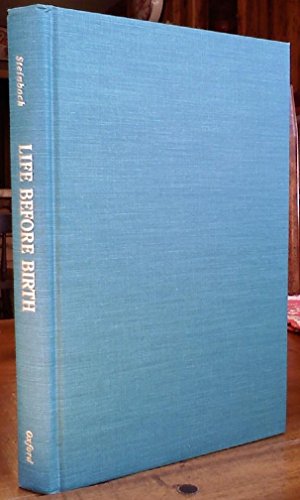 Book Life Before Birth: The Moral and Legal Status of Embryos and Fetuses free