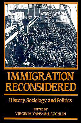 Book Immigration Reconsidered: History, Sociology, and Politics free