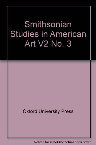 Book Smithsonian Studies In American Art: Volume 2: No. 3 free