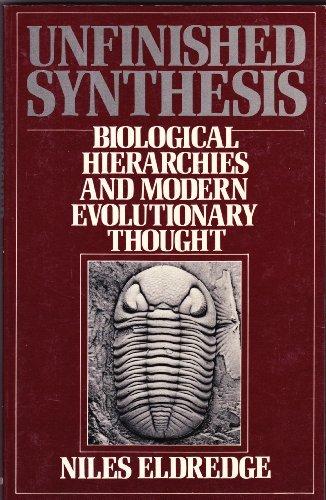 Book Unfinished Synthesis: Biological Hierarchies and Modern Evolutionary Thought free