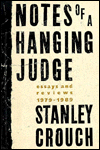 Book Notes of a Hanging Judge: Essays and Reviews, 1979-1989 free