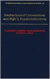 Book Mechanisms of Conventional and High Tc Superconductivity (International Series of Monographs on Physics) free