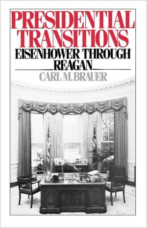 Book Presidential Transitions: Eisenhower through Reagan free