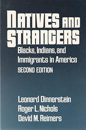 Book Natives and Strangers: Blacks, Indians, and Immigrants in America free