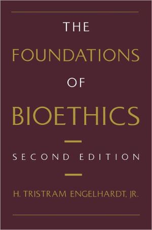 Book The Foundations of Bioethics free