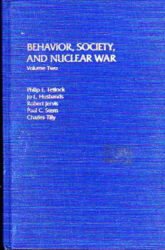 Book Behavior, Society, and Nuclear War: Volume II free