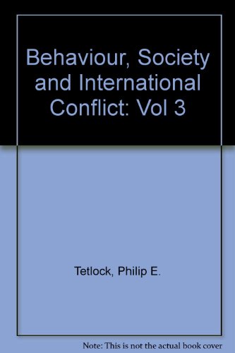Book Behavior, Society, and International Conflict: Volume III free