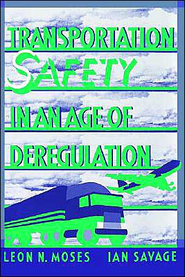 Book Transportation Safety in an Age of Deregulation free