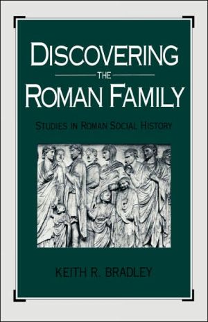 Book Discovering the Roman Family: Studies in Roman Social History free