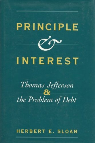 Book Principle and Interest: Thomas Jefferson and the Problem of Debt free