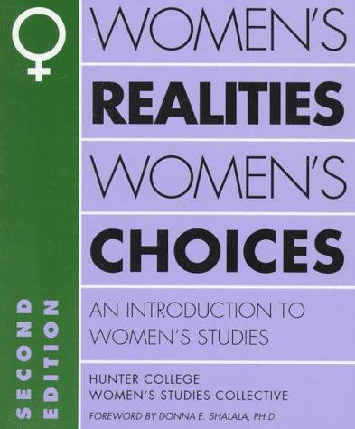 Book Women's Realities, Women's Choices: An Introduction to Women's Studies (Hunter College Women's Studies Collective) free