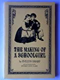 Book The Making of a Schoolgirl (Oxford Paperbacks) free