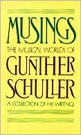 Book Musings: The Musical Worlds of Gunther Schuller (Oxford Paperbacks) free