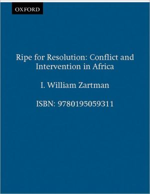 Book Ripe for Resolution: Conflict and Intervention in Africa (Council on Foreign Relations Book) free