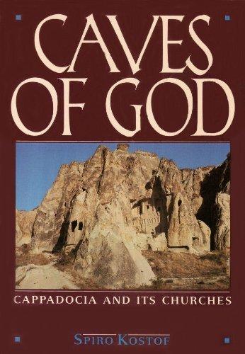 Book Caves of God: Cappadocia and its Churches (Oxford Paperbacks) free