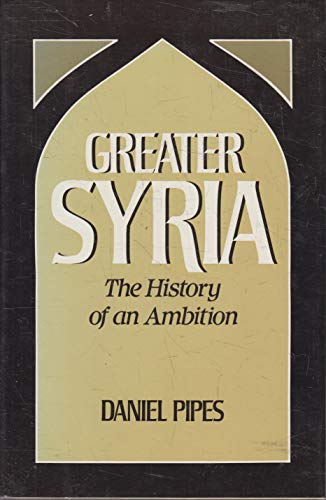 Book Greater Syria: The History of an Ambition free