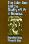 Book The Color Line And The Quality Of Life In America free