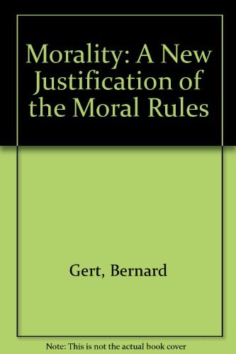 Book Morality: A New Justification of the Moral Rules free