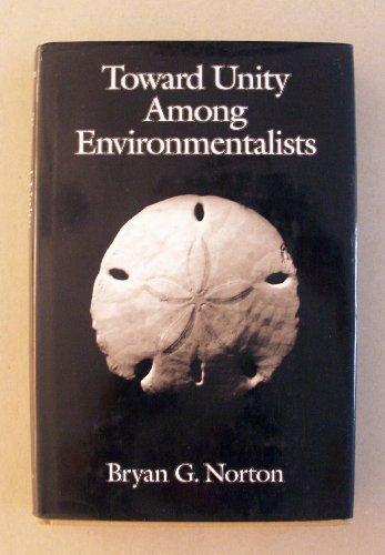 Book Toward Unity Among Environmentalists free
