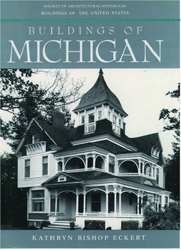 Book Buildings of Michigan (Buildings of the United States) free
