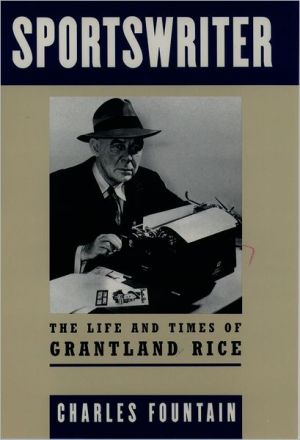 Book Sportswriter: The Life and Times of Grantland Rice free