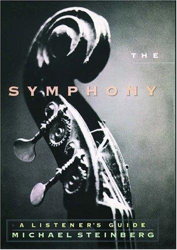 Book The Symphony: A Listener's Guide free