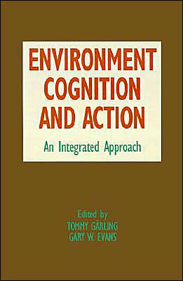 Book Environment, Cognition, and Action: An Integrated Approach free