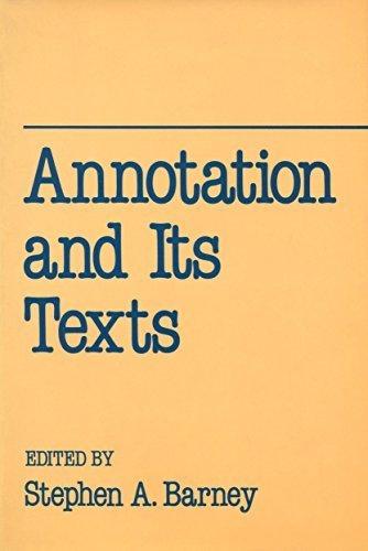 Book Annotation and Its Texts (University of California Humanities Research Institute Series) free